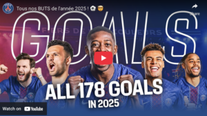 VIDEO: Relive All 178 Goals From PSG’s Historic 2025 Season